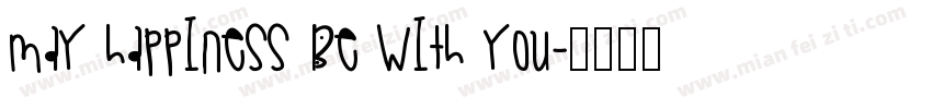 May happiness be with you字体转换